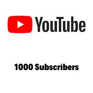 YouTube 1000 Subscribers